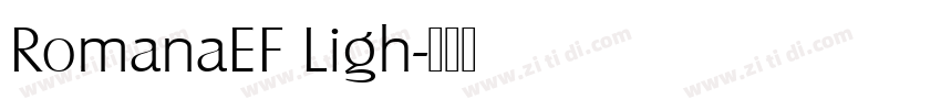 RomanaEF Ligh字体转换